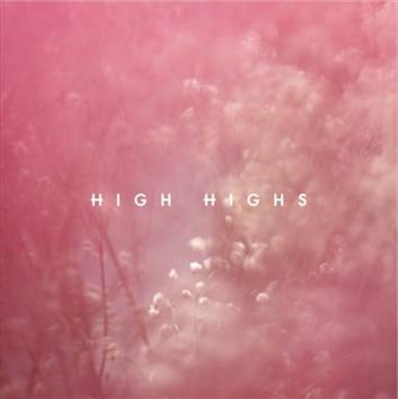 High Highs: EP/Product Detail/Pop