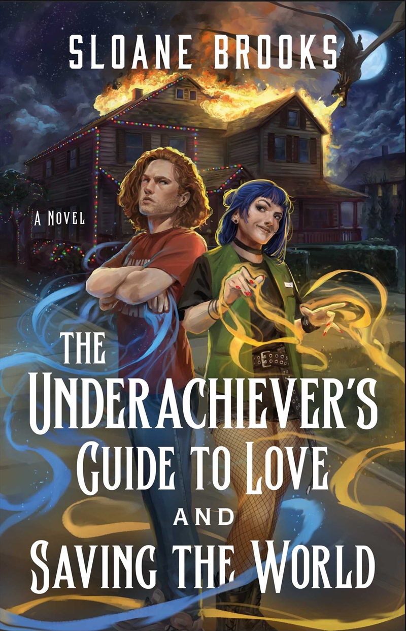 The Underachiever's Guide to Love and Saving the World/Product Detail/Romance