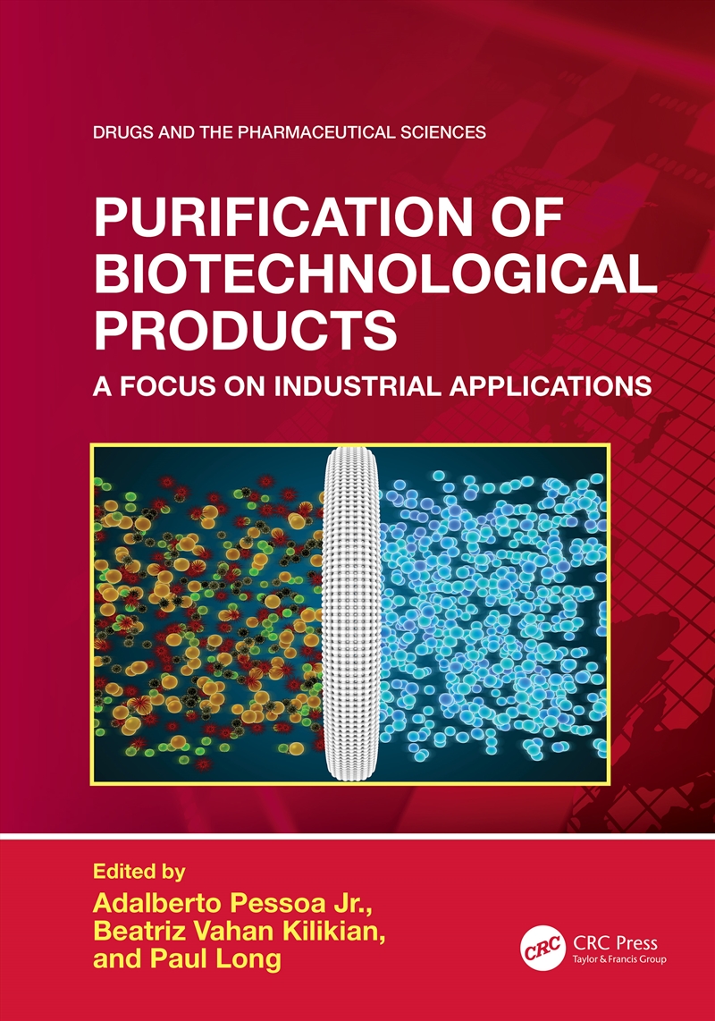Purification of Biotechnological Products/Product Detail/Technology & Engineering