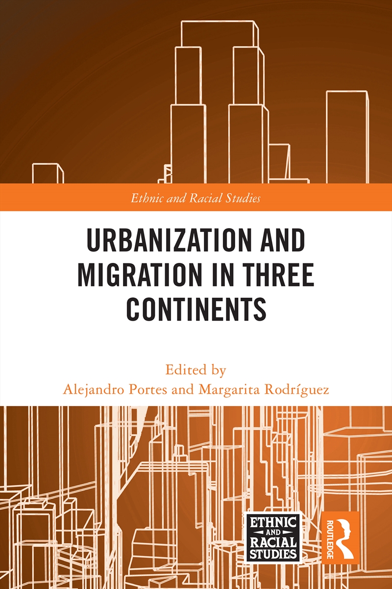 Urbanization and Migration in Three Continents/Product Detail/Politics & Government