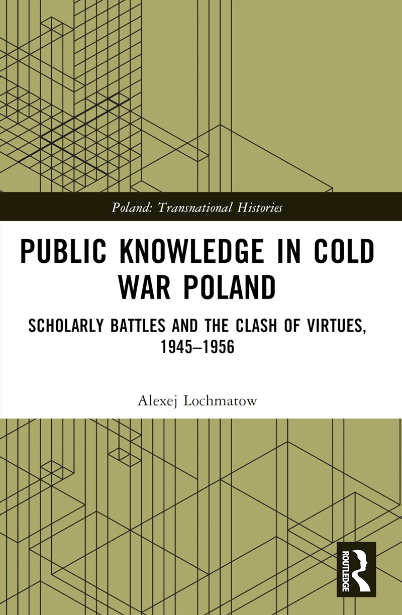 Public Knowledge in Cold War Poland/Product Detail/History