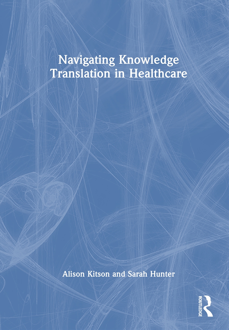 Navigating Knowledge Translation in Health and Care/Product Detail/Healthcare