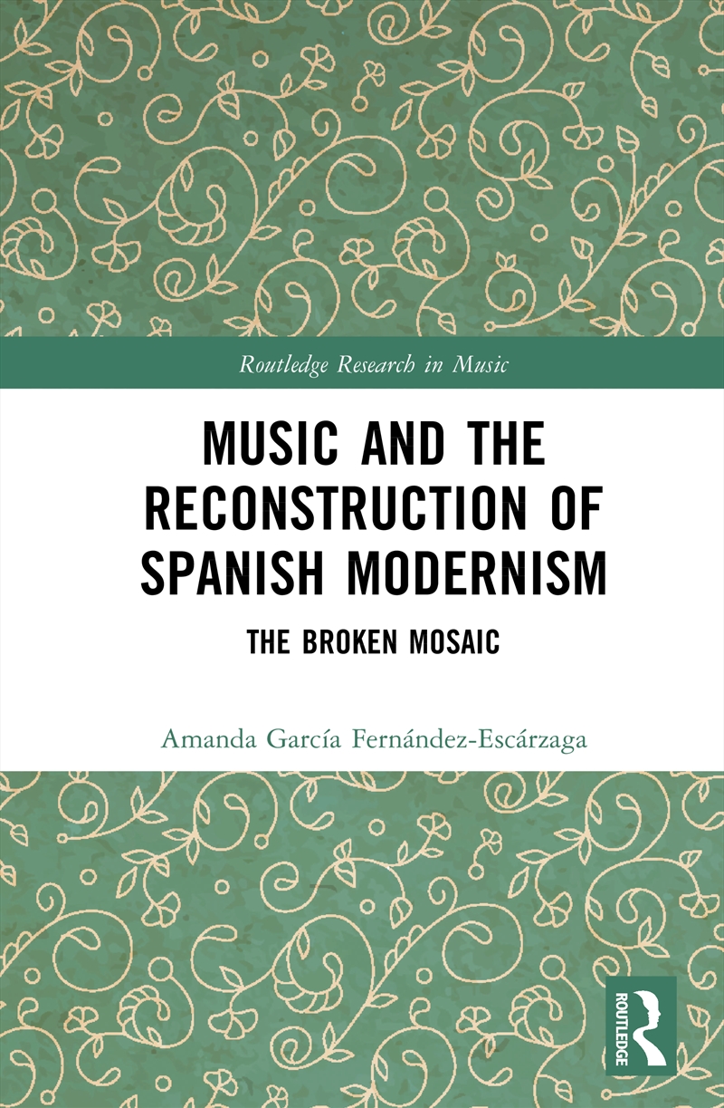 Music and the Reconstruction of Spanish Modernism/Product Detail/Arts & Entertainment