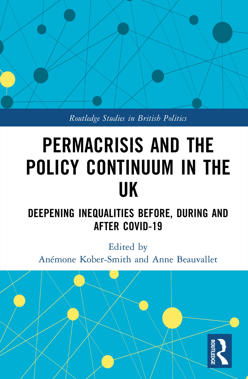 Permacrisis and the Policy Continuum in the UK/Product Detail/Society & Culture