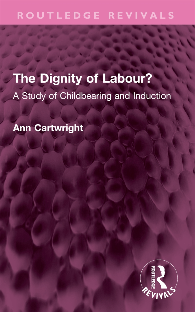 The Dignity of Labour?/Product Detail/Healthcare