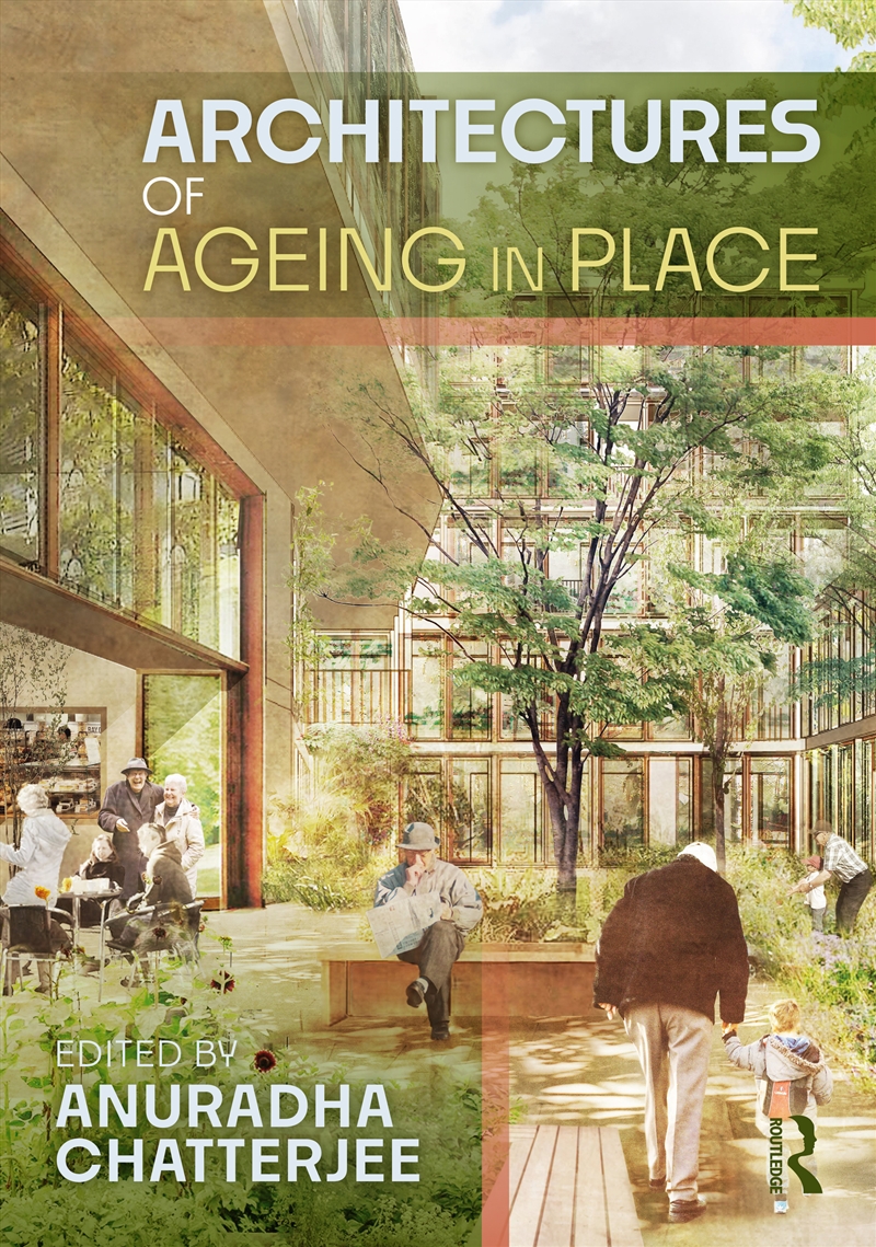 Architectures of Ageing in Place/Product Detail/Society & Culture