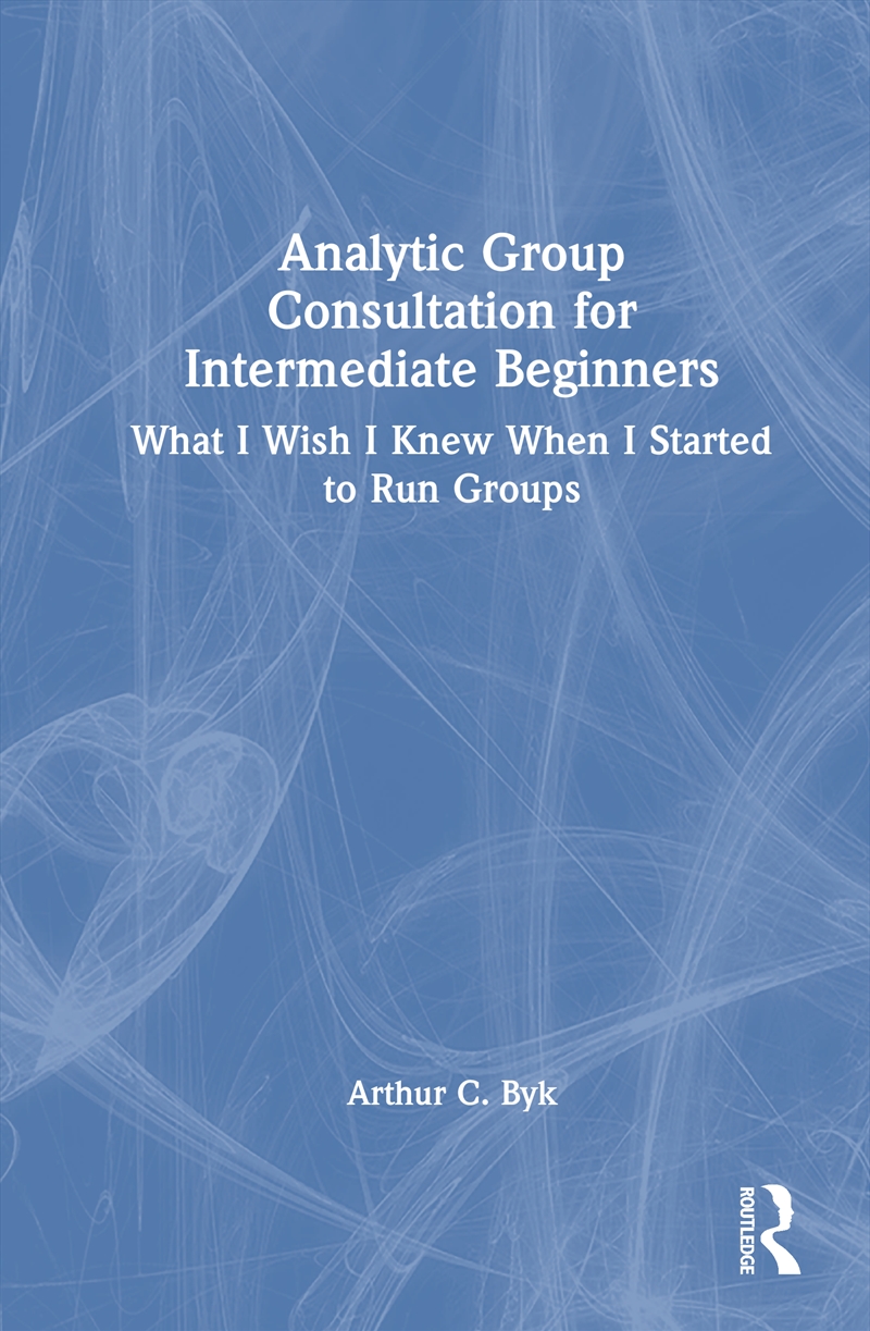 Analytic Group Consultation for Intermediate Beginners/Product Detail/Psychology
