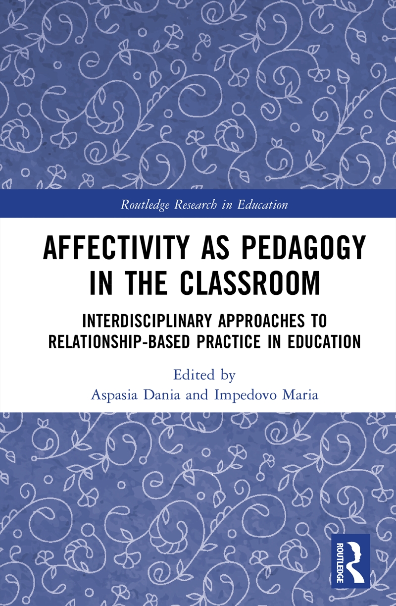 Affectivity as Pedagogy in the Classroom/Product Detail/Teaching