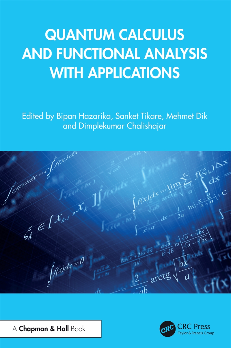 Quantum Calculus and Functional Analysis with Applications/Product Detail/Science