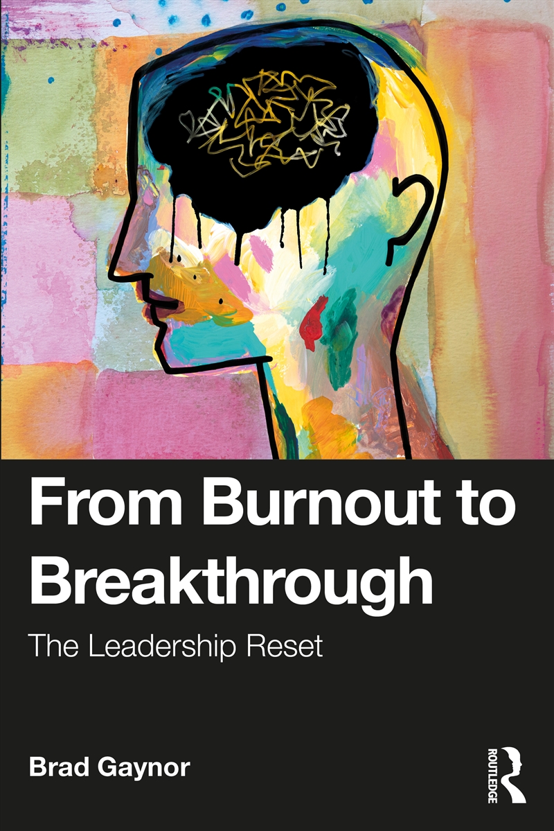 From Burnout to Breakthrough/Product Detail/Business Leadership & Management