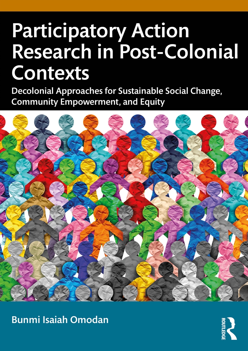 Participatory Action Research In Post-Colonial Contexts/Product Detail/Reference & Encylopaedias