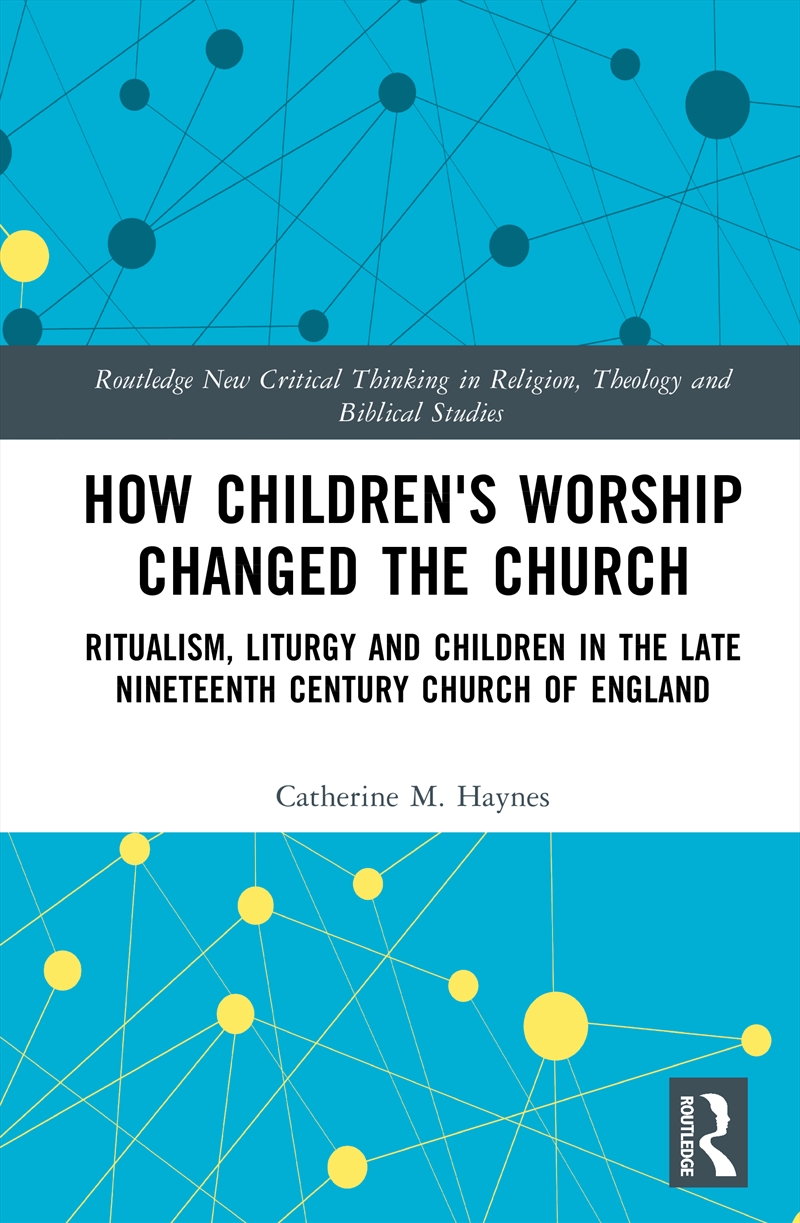How Children's Worship Changed the Church/Product Detail/History
