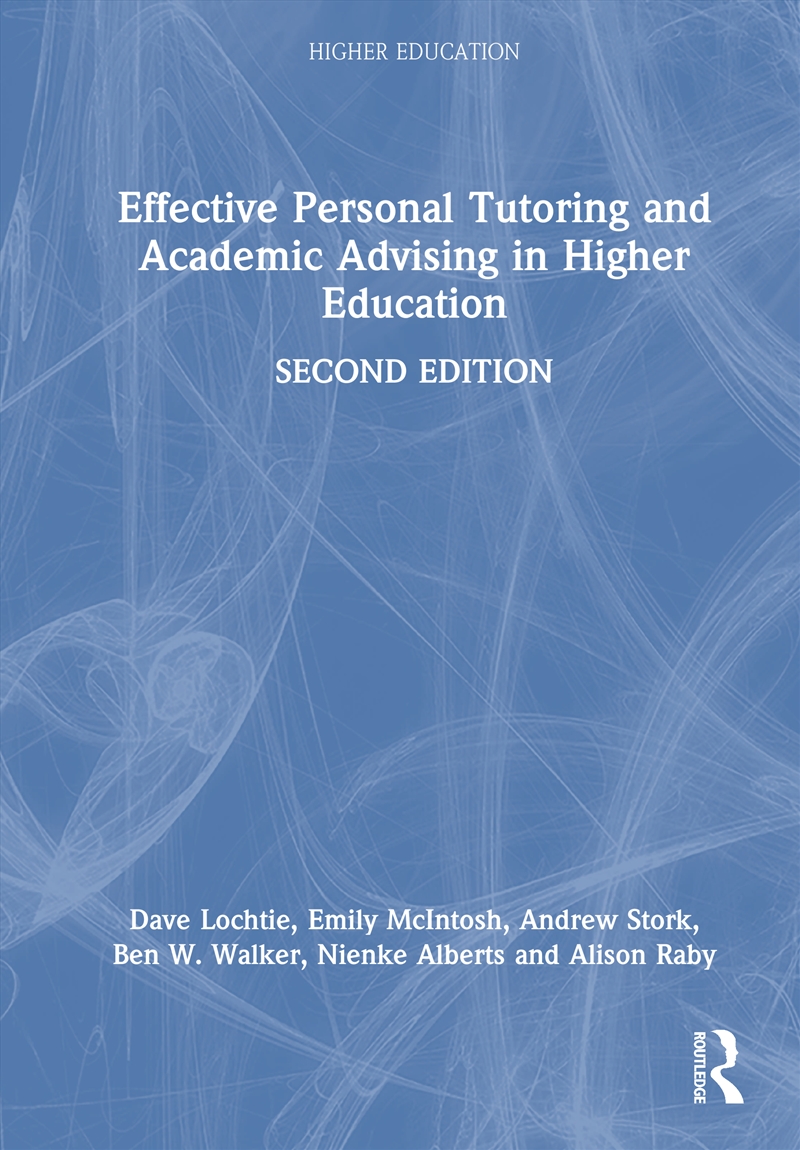 Effective Personal Tutoring and Academic Advising in Higher Education/Product Detail/Teaching