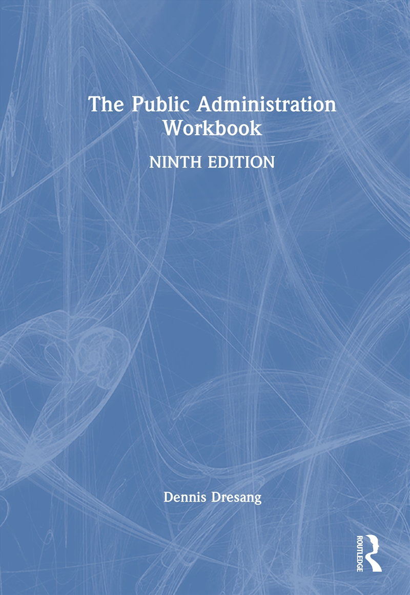 The Public Administration Workbook/Product Detail/Politics & Government