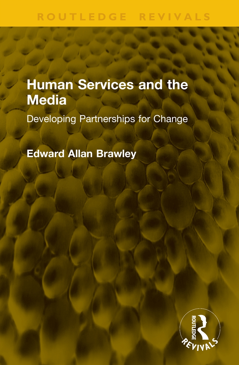 Human Services and the Media/Product Detail/Society & Culture