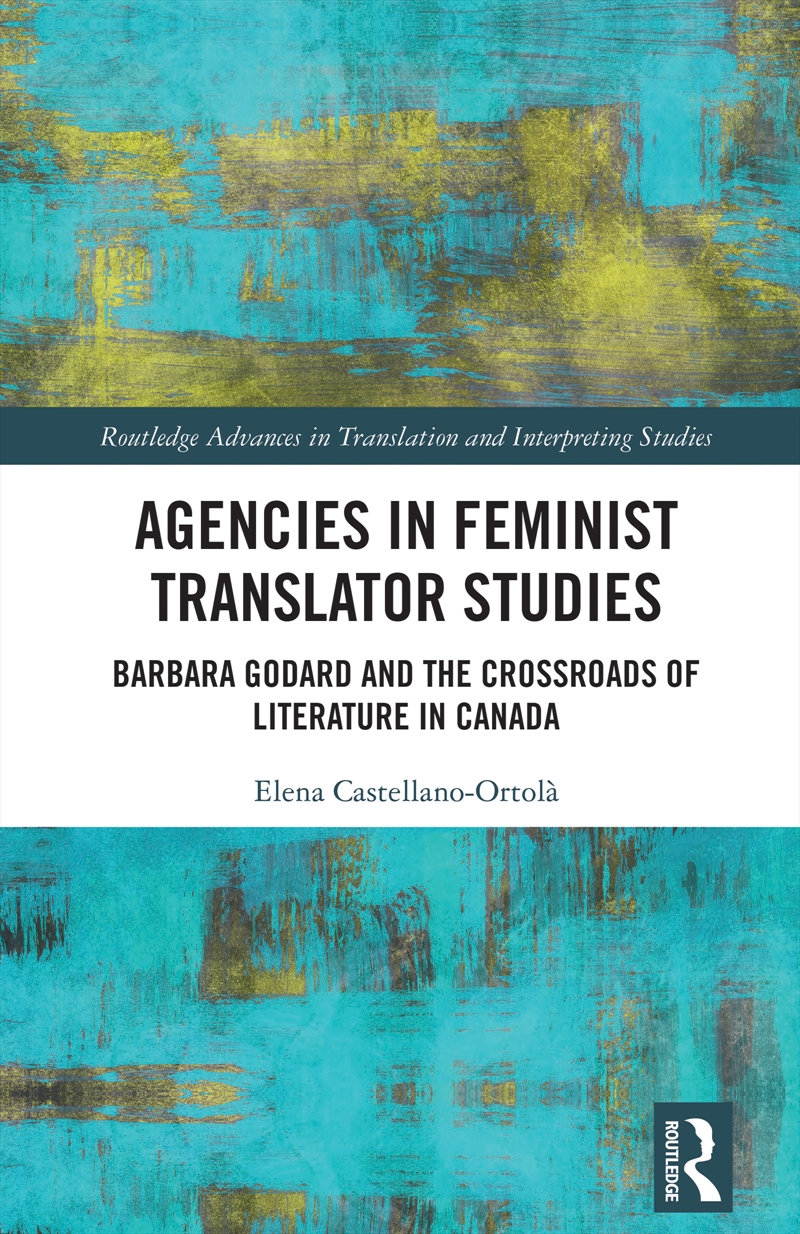 Agencies in Feminist Translator Studies/Product Detail/Language & Linguistics