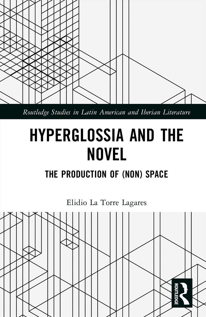 Hyperglossia and the Novel/Product Detail/Literature & Poetry