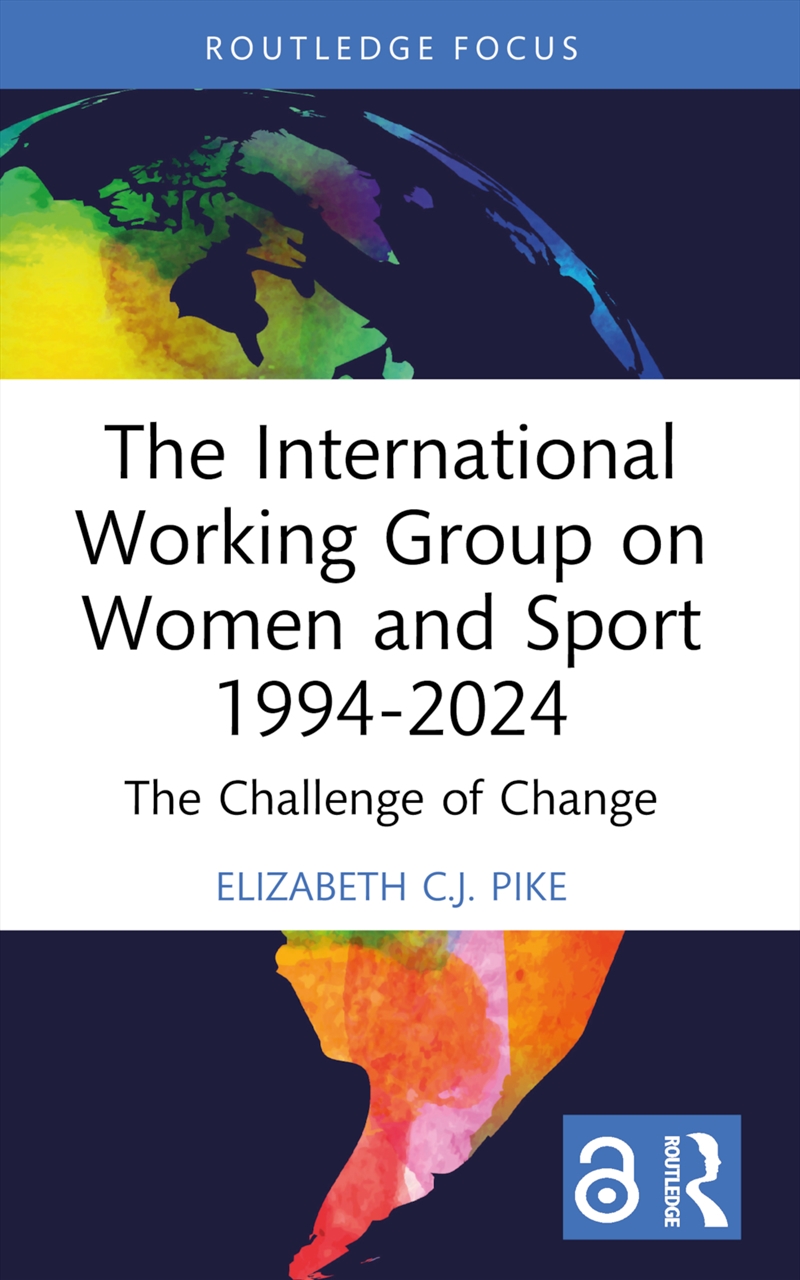 The International Working Group on Women and Sport 1994-2024/Product Detail/Society & Culture