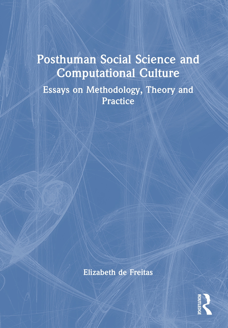Posthuman Social Science and Computational Culture/Product Detail/Reading