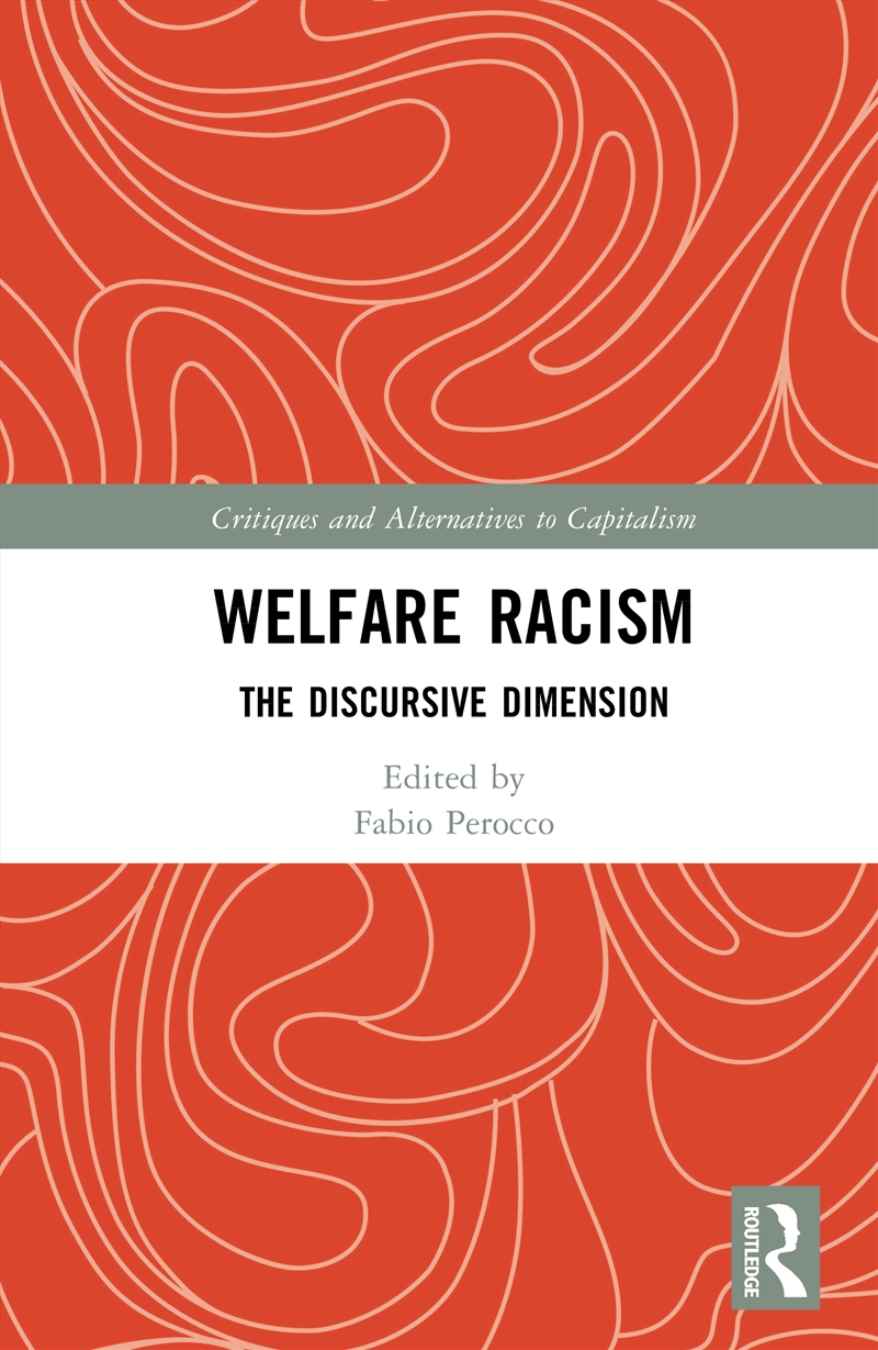Welfare Racism/Product Detail/Society & Culture