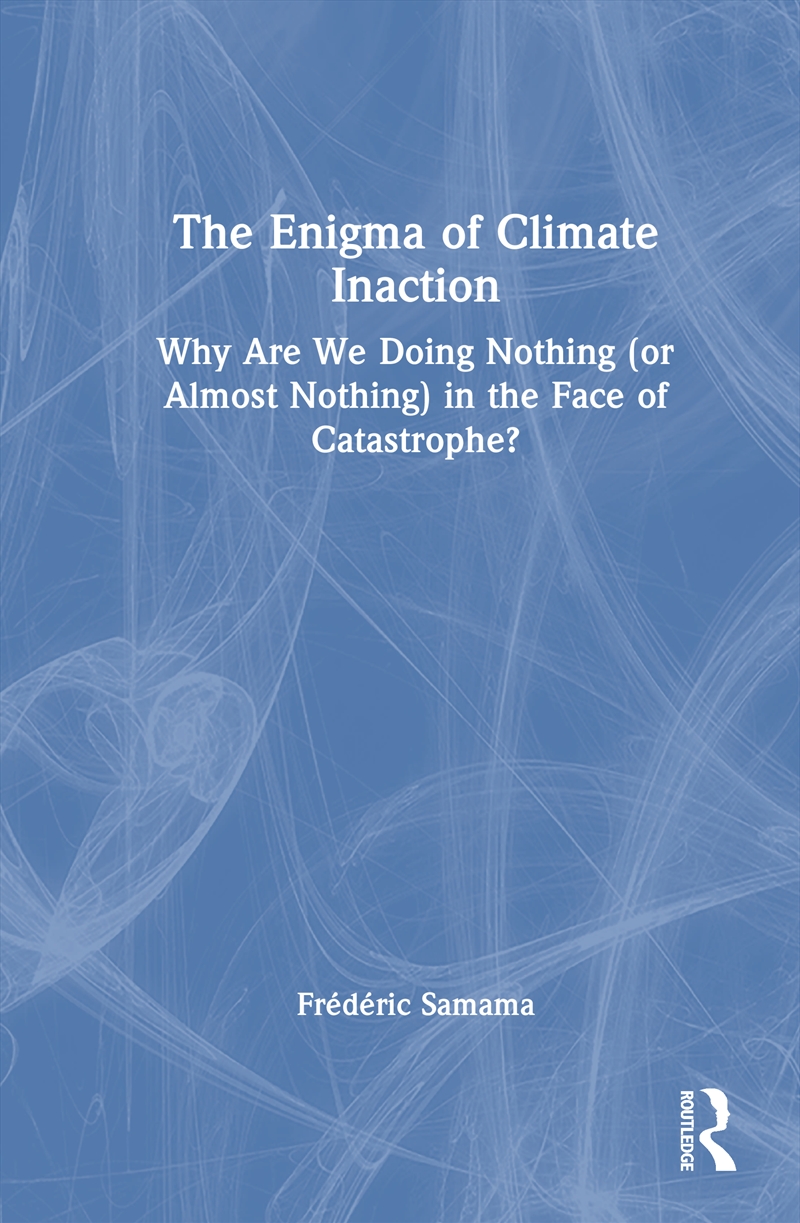 The Enigma of Climate Inaction/Product Detail/Reading