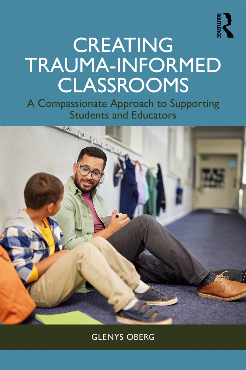 Creating Trauma-Informed Classrooms/Product Detail/Teaching