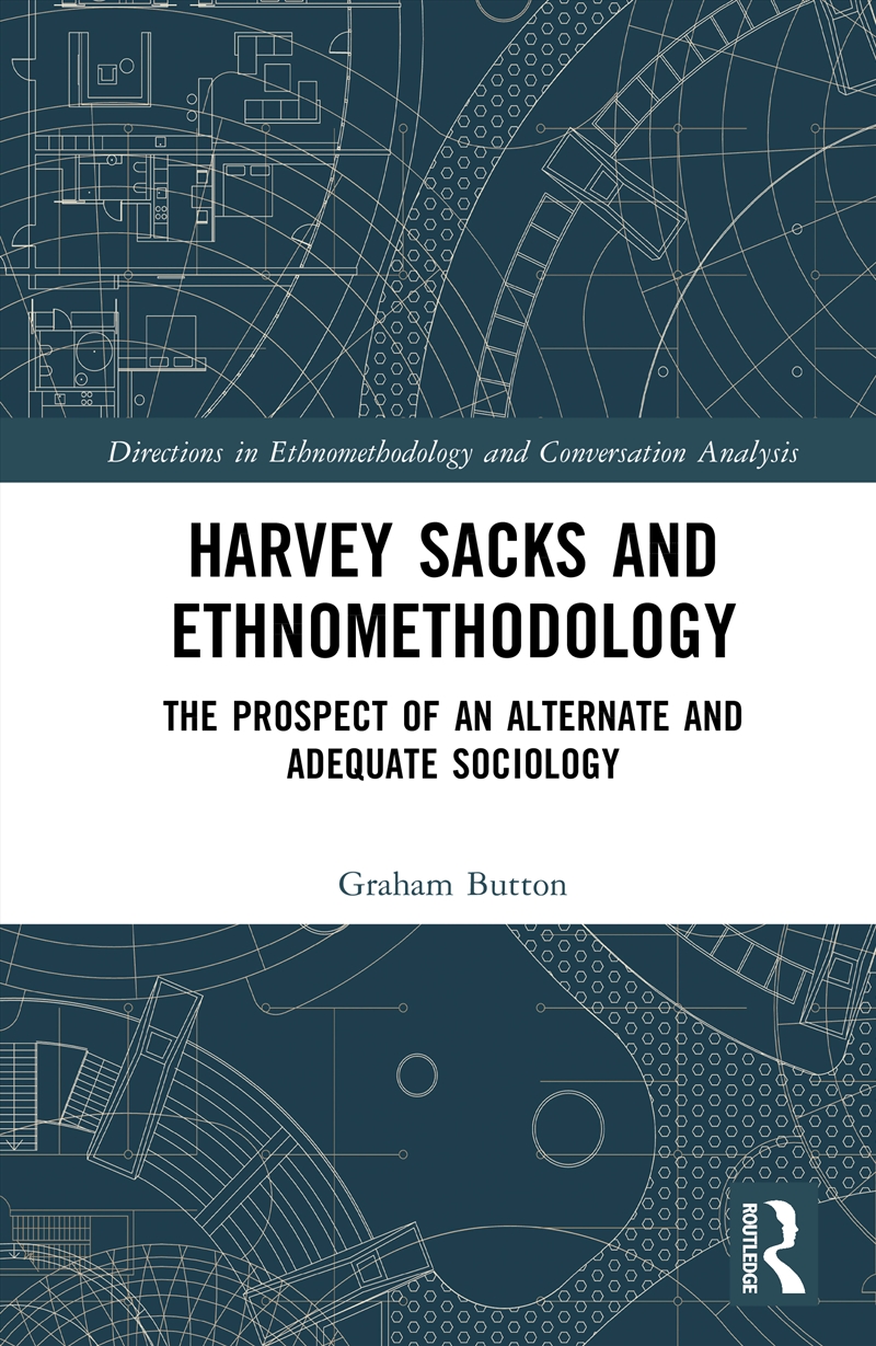 Harvey Sacks And Ethnomethodology/Product Detail/Reading