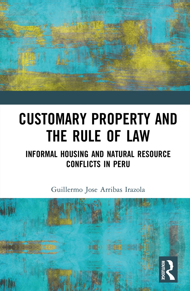 Customary Property and the Rule of Law/Product Detail/Law