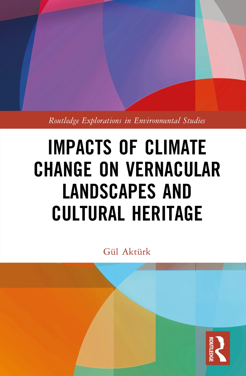 Impacts Of Climate Change On Vernacular Landscapes And Cultural Heritage/Product Detail/Architecture