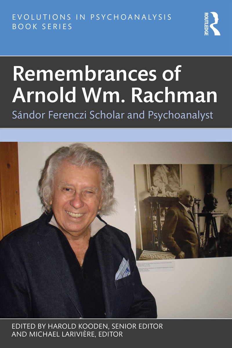 Remembrances of Arnold Wm. Rachman/Product Detail/Psychology