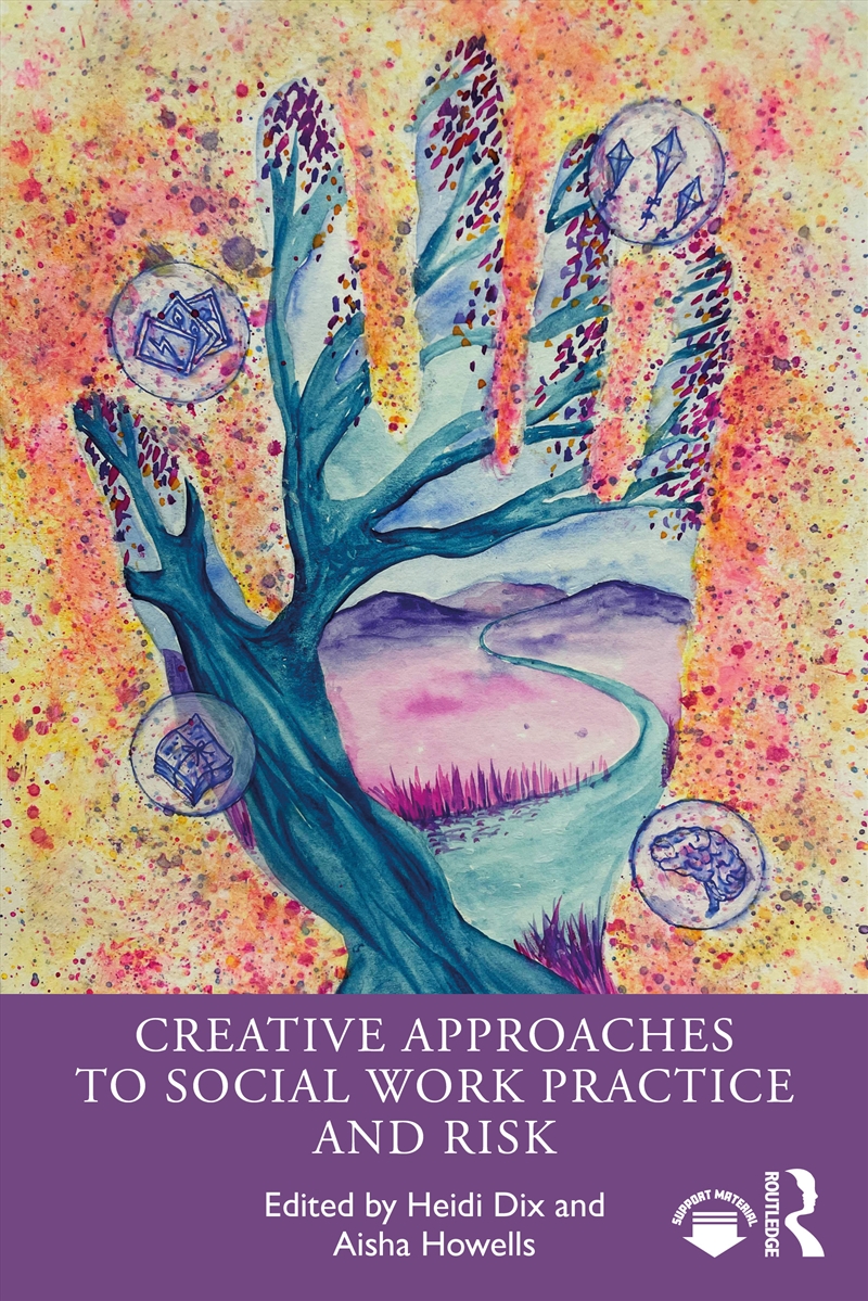 Creative Approaches to Social Work Practice and Risk/Product Detail/Healthcare