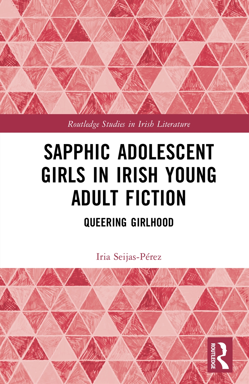 Sapphic Adolescent Girls in Irish Young Adult Fiction/Product Detail/Literature & Poetry