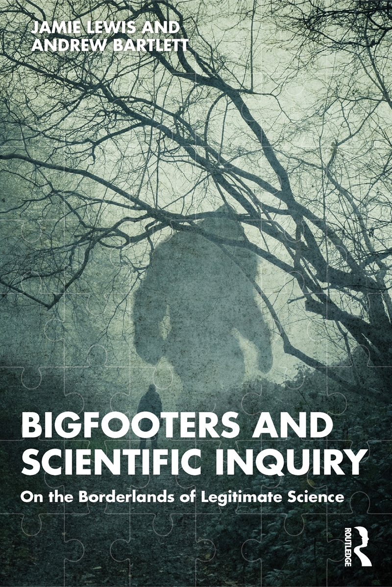 Bigfooters and Scientific Inquiry/Product Detail/Society & Culture