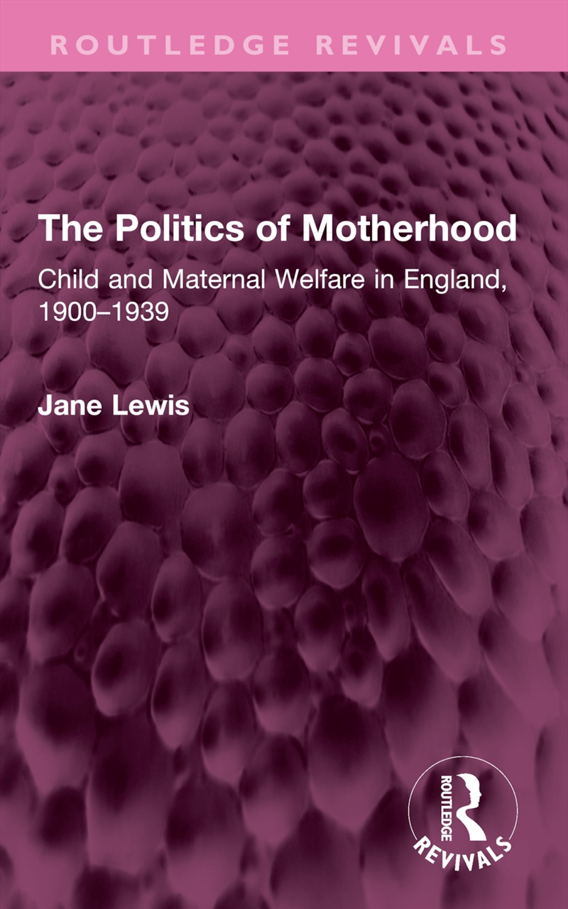 The Politics of Motherhood/Product Detail/Family & Health
