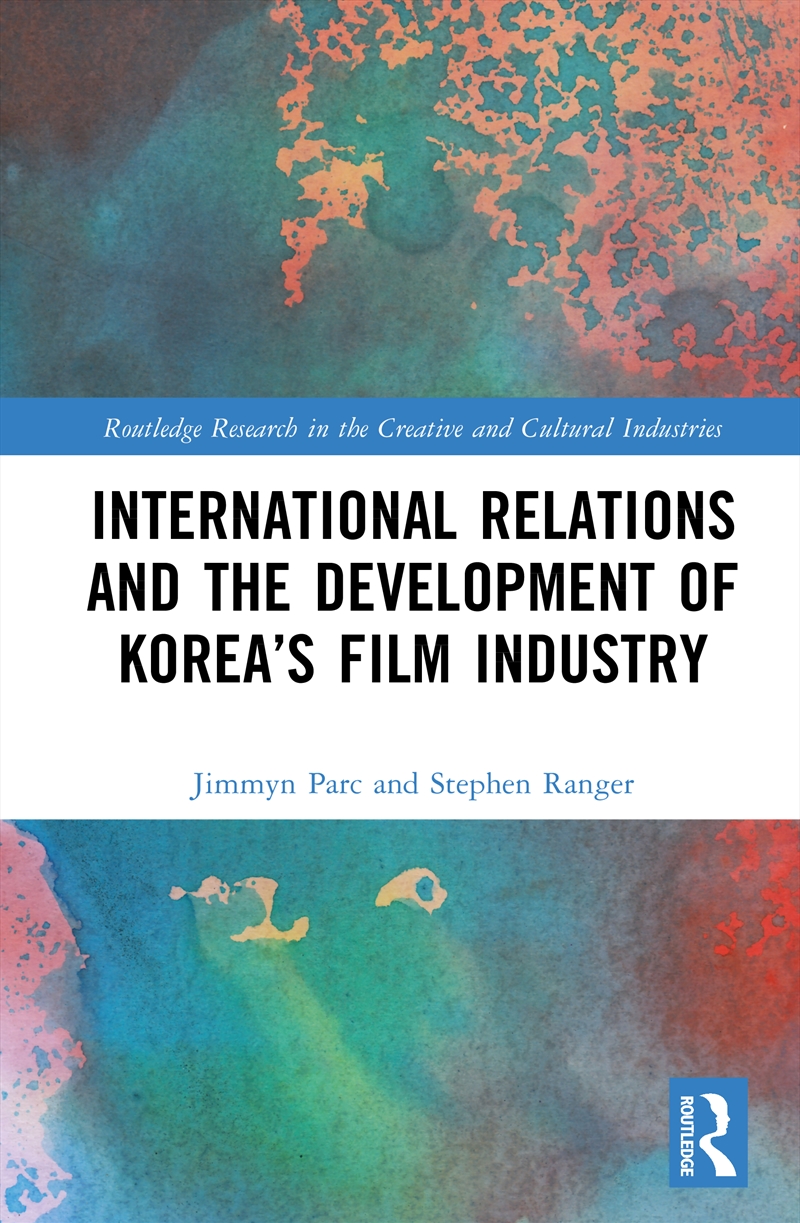 International Relations And The Development Of Korea’S Film Industry/Product Detail/Business Leadership & Management