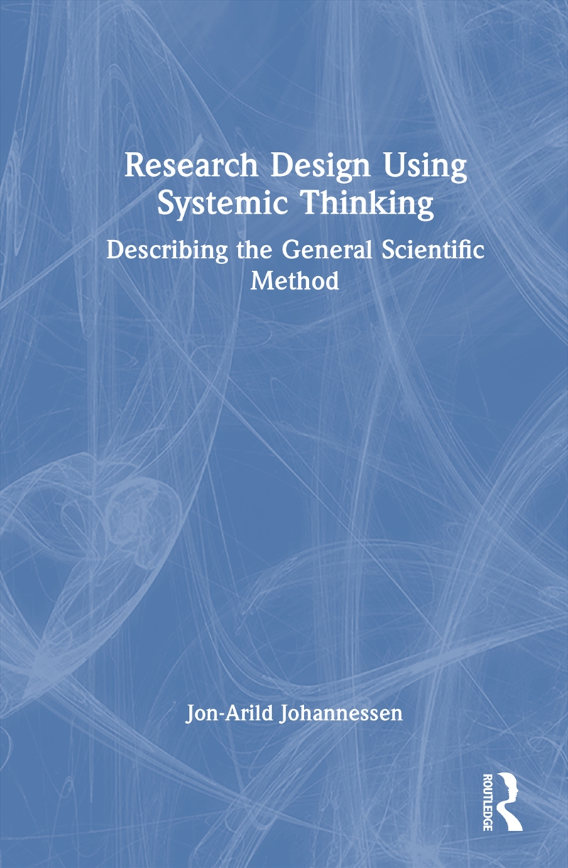 Research Design Using Systemic Thinking/Product Detail/Reference & Encylopaedias