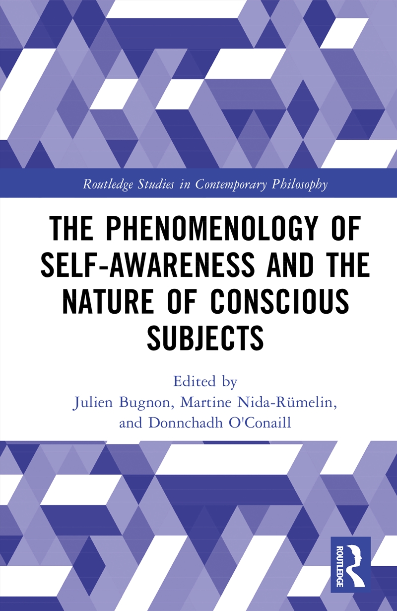 The Phenomenology of Self-Awareness and the Nature of Conscious Subjects/Product Detail/Reading