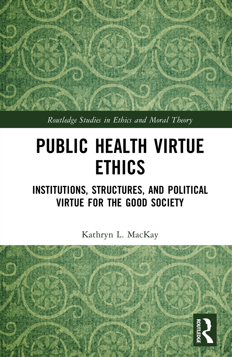 Public Health Virtue Ethics/Product Detail/Reading