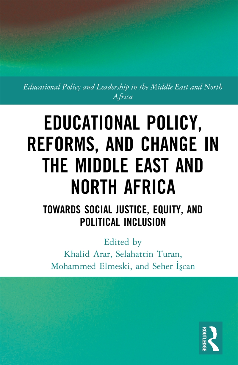 Educational Policy, Reforms, And Change In The Middle East And North Africa/Product Detail/Teaching