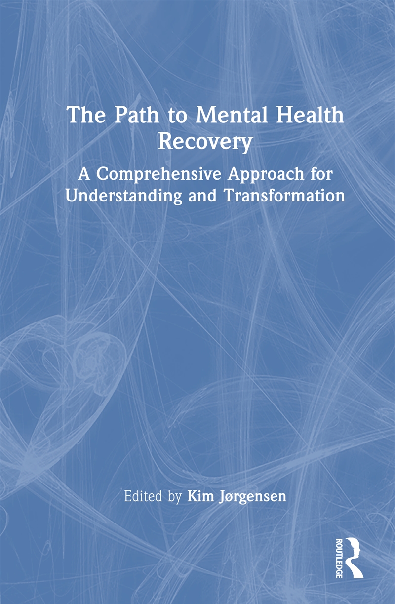 The Path to Mental Health Recovery/Product Detail/Healthcare