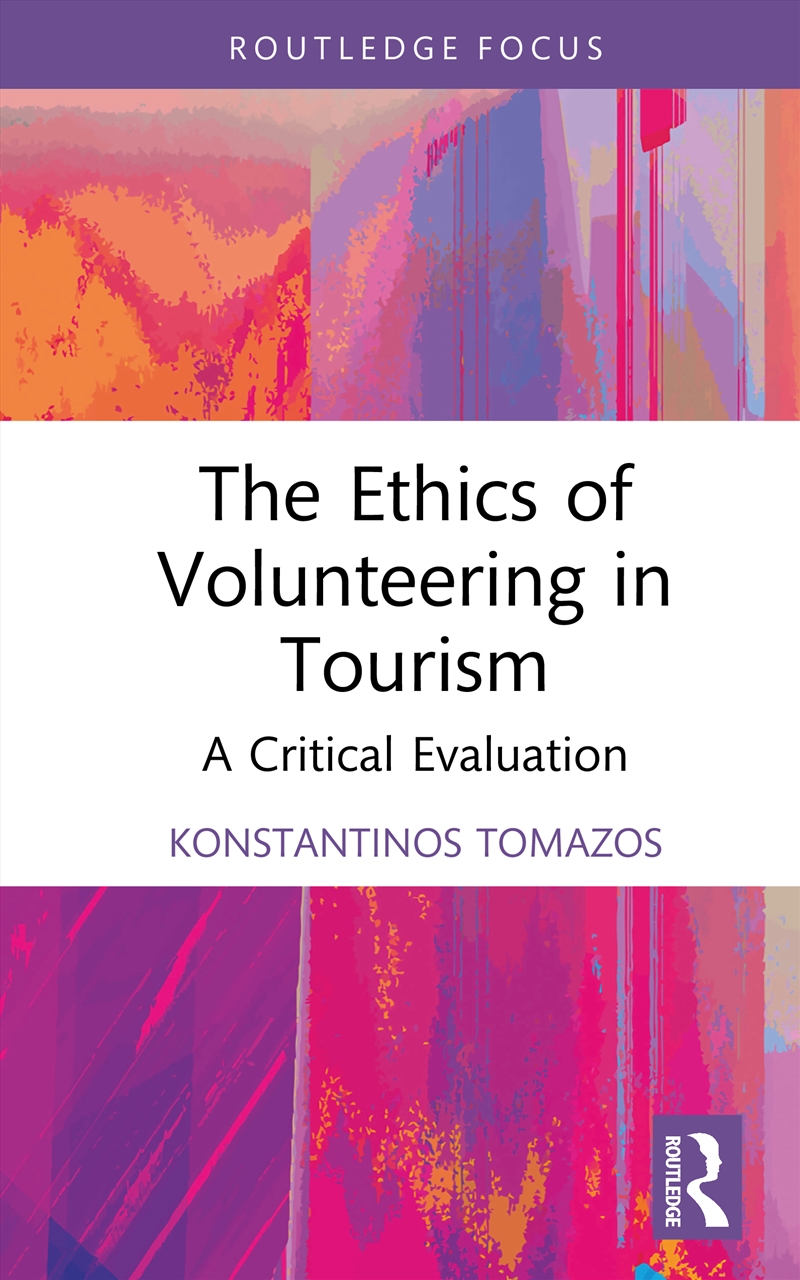 The Ethics of Volunteering in Tourism/Product Detail/Business Leadership & Management