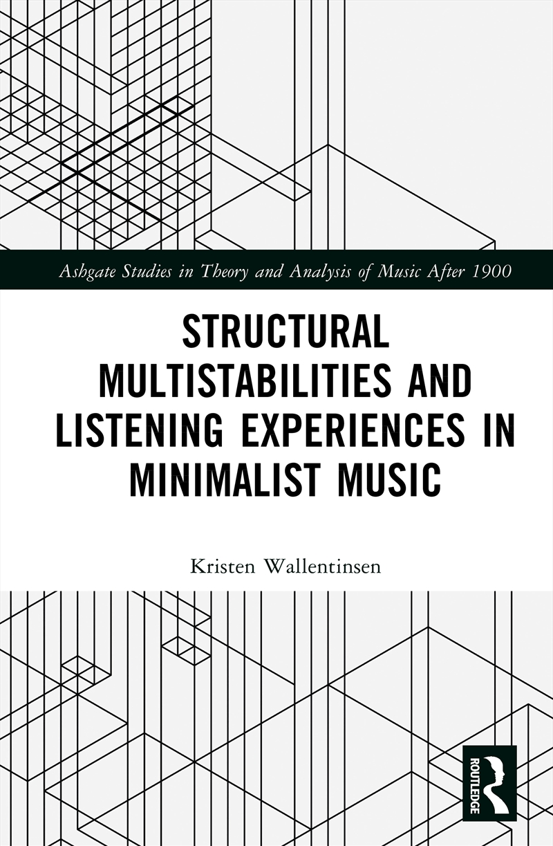Structural Multistabilities and Listening Experiences in Minimalist Music/Product Detail/Arts & Entertainment
