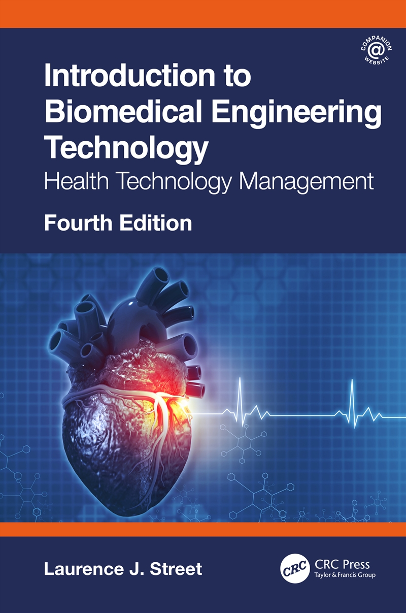 Introduction to Biomedical Engineering Technology, 4th Edition/Product Detail/Technology & Engineering