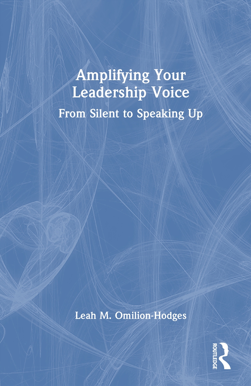 Amplifying Your Leadership Voice/Product Detail/Education & Textbooks