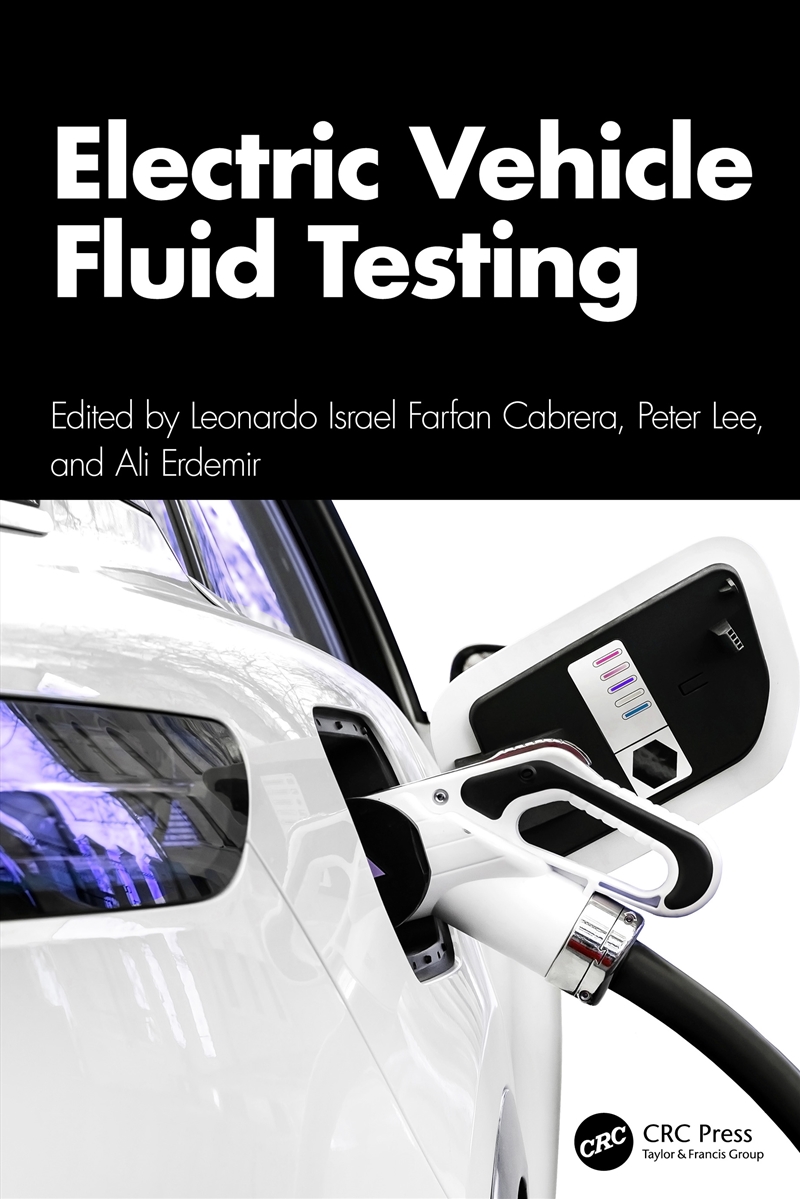 Electric Vehicle Fluid Testing/Product Detail/Technology & Engineering