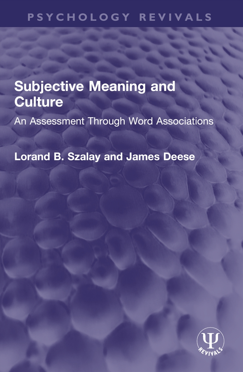 Subjective Meaning and Culture/Product Detail/Psychology