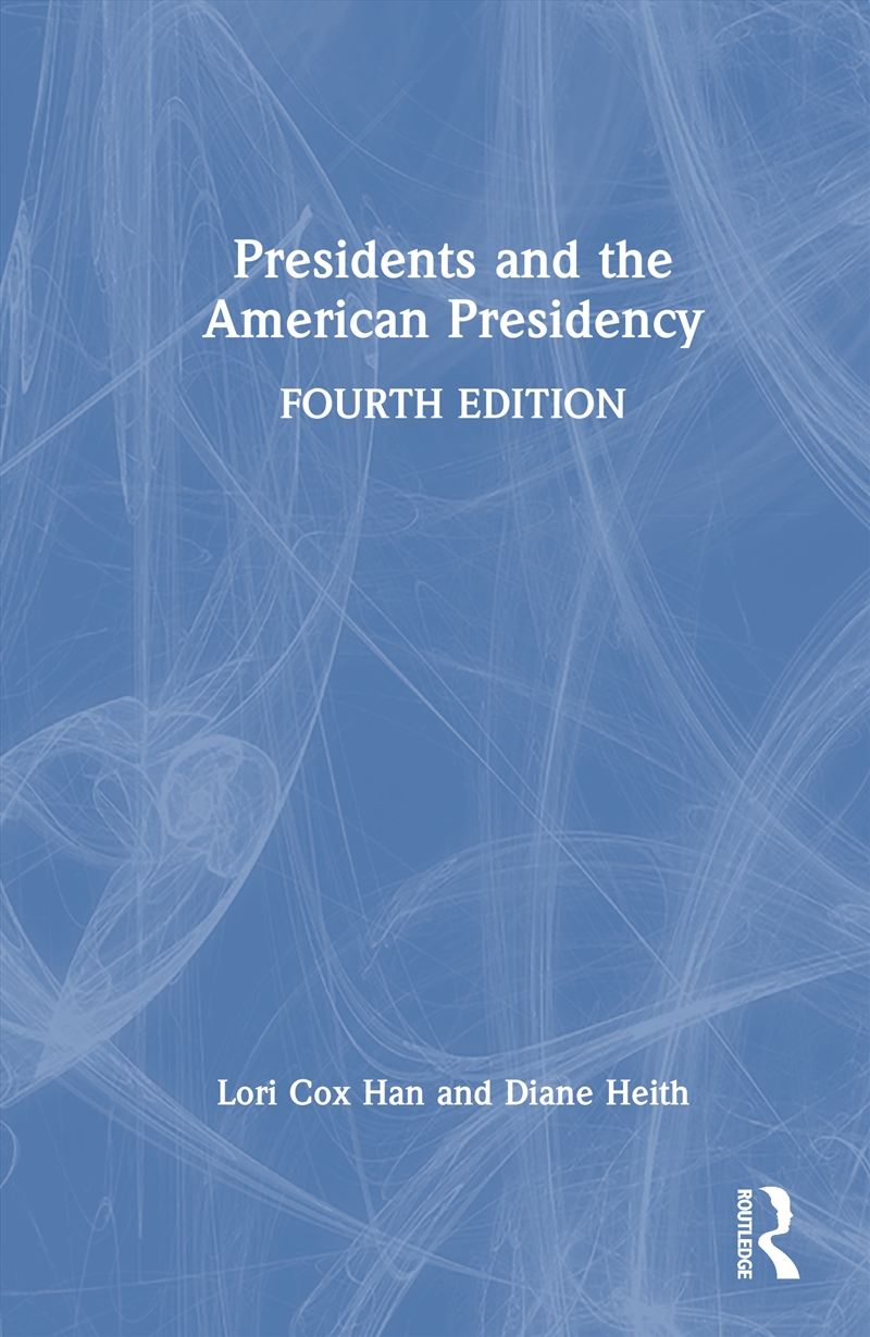 Presidents and the American Presidency/Product Detail/Politics & Government