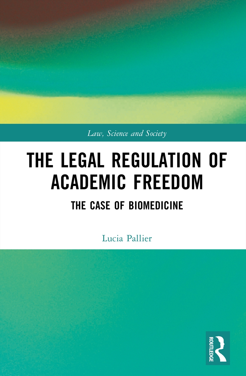 The Legal Regulation of Academic Freedom/Product Detail/Law