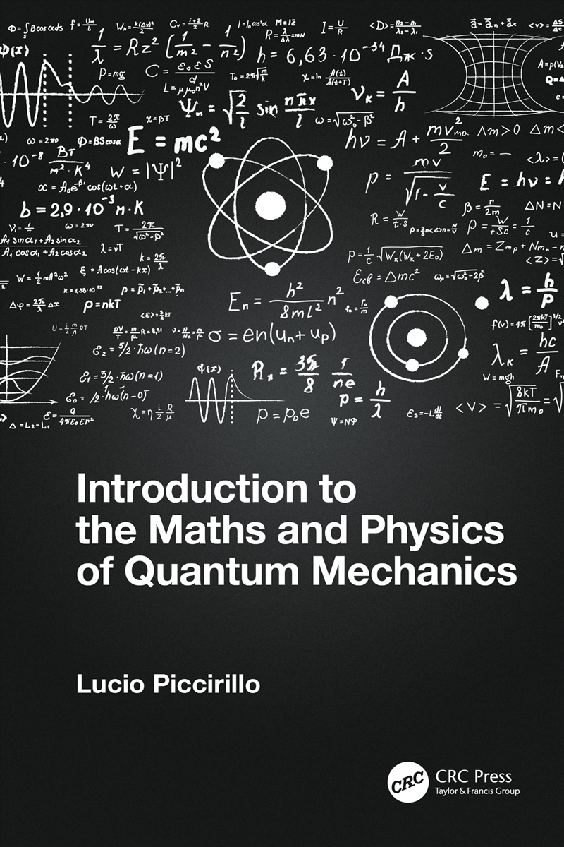 Introduction to the Maths and Physics of Quantum Mechanics/Product Detail/Maths