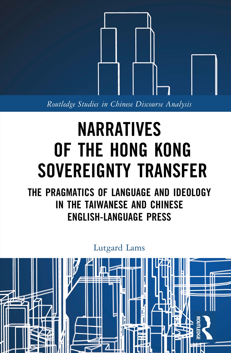 Narratives of the Hong Kong Sovereignty Transfer/Product Detail/Politics & Government